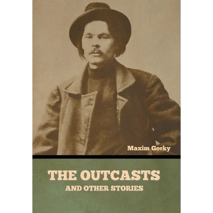The Outcasts, and Other Stories - Hardcover
