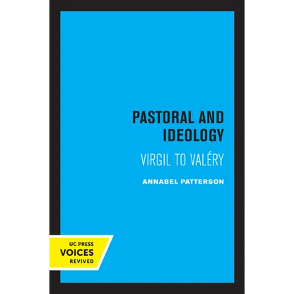 Pastoral and Ideology: Virgil to Valéry - Paperback
