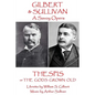 W.S Gilbert & Arthur Sullivan - Thespis: or The Gods Grown Old - Paperback