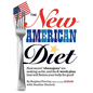 The New American Diet: How Secret "obesogens" Are Making Us Fat, and the 6-Week Plan That Will Flatten Your Belly for Good! - Hardcover