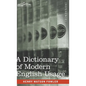 A Dictionary of Modern English Usage: The Original 1926 Edition - Hardcover