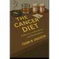 The Cancer Diet: A Memoir on Resilience and Redemption - Paperback