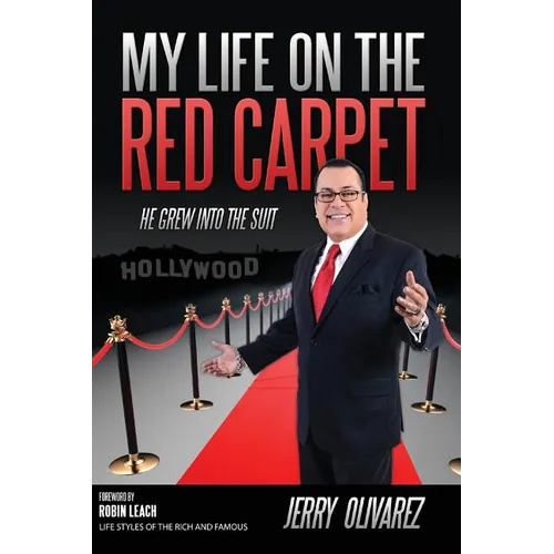 My Life on the Red Carpet: He Grew Into the Suit - Paperback