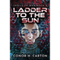 Ladder To The Sun - Paperback