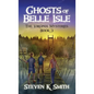 Ghosts of Belle Isle: The Virginia Mysteries Book 3 - Hardcover