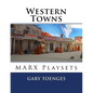 Western Towns: MARX Playsets - Paperback