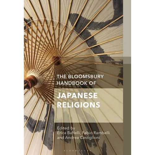 The Bloomsbury Handbook of Japanese Religions - Paperback