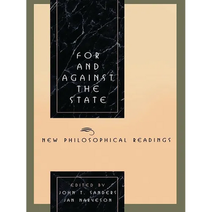 For and Against the State: New Philosophical Readings - Paperback