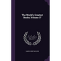 The World's Greatest Books, Volume 17 - Hardcover