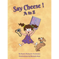 Say Cheese! - Hardcover