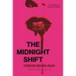 The Midnight Shift: The Korean Bestselling Cult Novel - Hardcover