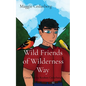 Wild Friends of Wilderness Way - Paperback