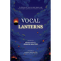 Vocal Lanterns: A Collection of Voices to Unite, Inspire, and Create Brighter Pathways for Women in Security - Paperback