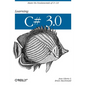 Learning C# 3.0: Master the Fundamentals of C# 3.0 - Paperback