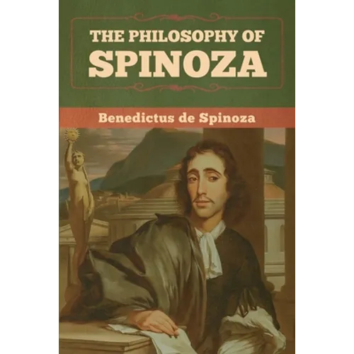 The Philosophy of Spinoza - Paperback