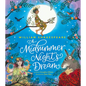 William Shakespeare's a Midsummer Night's Dream - Hardcover