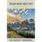Your Best Self Yet - Paperback