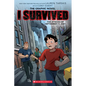 I Survived the Attacks of September 11, 2001: A Graphic Novel (I Survived Graphic Novel #4): Volume 4 - Hardcover