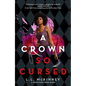 A Crown So Cursed - Paperback