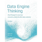 Data Engine Thinking: FastChangeCo's journey towards a fully flexible data solution - Paperback