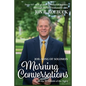 Morning Conversations on the Wisdom of the Ages: Job-Song of Solomon - Paperback