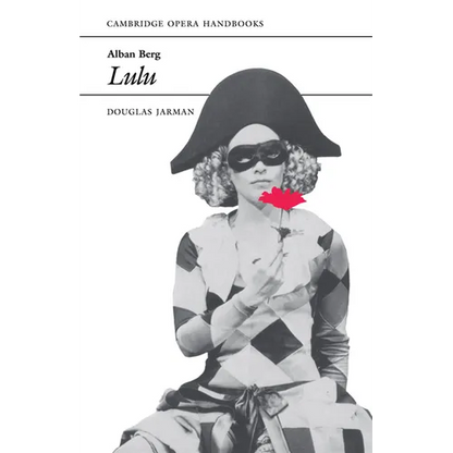 Alban Berg: Lulu - Paperback