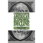 Understanding American Economic Decline - Hardcover