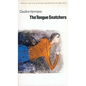The Tongue Snatchers - Paperback