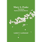Mary S. Peake: The Colored Teacher at Fortress Monroe - Paperback