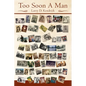 Too Soon A Man - Paperback