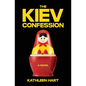 The Kiev Confession - Paperback