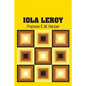 Iola Leroy - Paperback