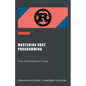 Mastering Rust Programming: From Foundations to Future - Paperback