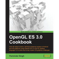 OpenGL ES 3.0 Cookbook - Paperback
