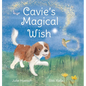 Cavie's Magical Wish - Hardcover