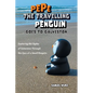 Pepe the Travelling Penguin Goes to Galveston: Exploring the Sights of Galveston Through the Eyes of a Small Penguin - Paperback