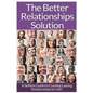 Relationships: The Ultimate Guide To: Communication In Relationships To Handle Dysfunctional Relationships And Create Lasting Relationships For Life! - Paperback