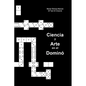 Ciencia y Arte en el Dominó - Paperback