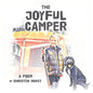 The Joyful Camper: A Poem - Paperback