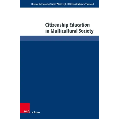 Citizenship Education in Multicultural Society - Hardcover