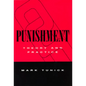 Punishment: Theory & Practice - Hardcover