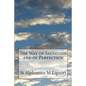 The Way of Salvation and of Perfection - Paperback