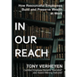 In Our Reach: How Resourceful Employees Build and Preserve Wealth at Work - Hardcover