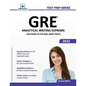 GRE Analytical Writing Supreme: Solutions to the Real Essay Topics - Paperback