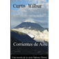 Corrientes de Aire: Una Novela de la Serie Interno-Tierra - Paperback