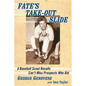 Fate's Take-Out Slide: A Baseball Scout Recalls Can't-Miss Prospects Who Did - Paperback