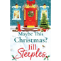 Maybe This Christmas? - Paperback