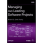 Managing and Leading Software Projects - Hardcover