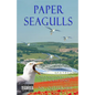 Paper Seagulls: Songs and Poems from the North Stand - Paperback