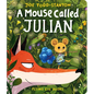 A Mouse Called Julian - Board Book